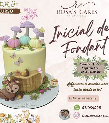 CURSO "INICIACION AL FONDANT" - SABADO 12 DE SEPTIEMBRE - 10.00 A 16.30 HS