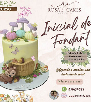 CURSO "INICIACION AL FONDANT" - SABADO 07 DE NOVIEMBRE