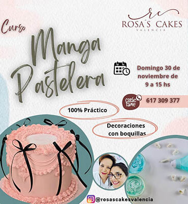 Curso INICIAL DE MANGA PASTELERA - DOMINGO 30 DE NOVIEMBRE