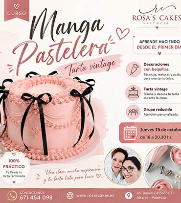Curso INICIAL DE MANGA PASTELERA - JUEVES 15 DE OCTUBRE - 16.00 A 20.30 HS