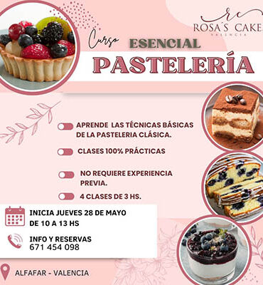 CURSO "PASTELERIA ESENCIAL" - 4 CLASES - COMIENZA  JUEVES 28 DE MAYO