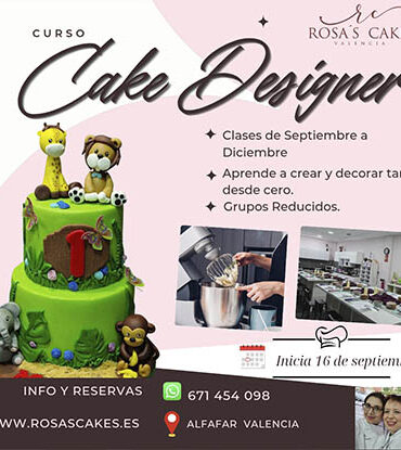 CURSO CAKE DESIGNER NIVEL I - 16 CLASES - INICIA 16 SEPTIEMBRE - PAGO MENSUAL 150.00