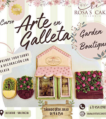 CURSO ARTE EN GALLETA "GARDEN BOUTIQUE" - SABADO 18 DE JULIO